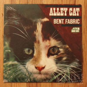 Bent Fabric Alley Cat LP